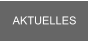 AKTUELLES