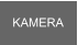 KAMERA